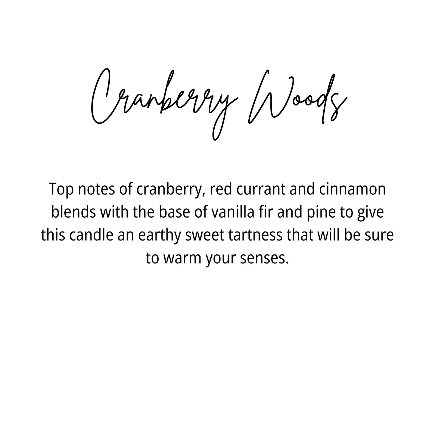 Cranberry Woods Candle